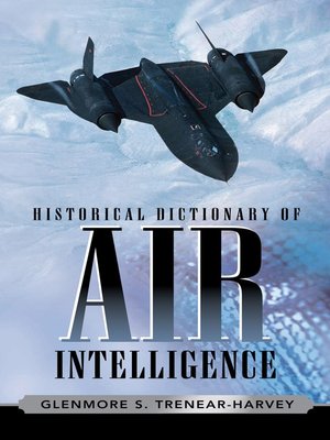 cover image of Historical Dictionary of Air Intelligence